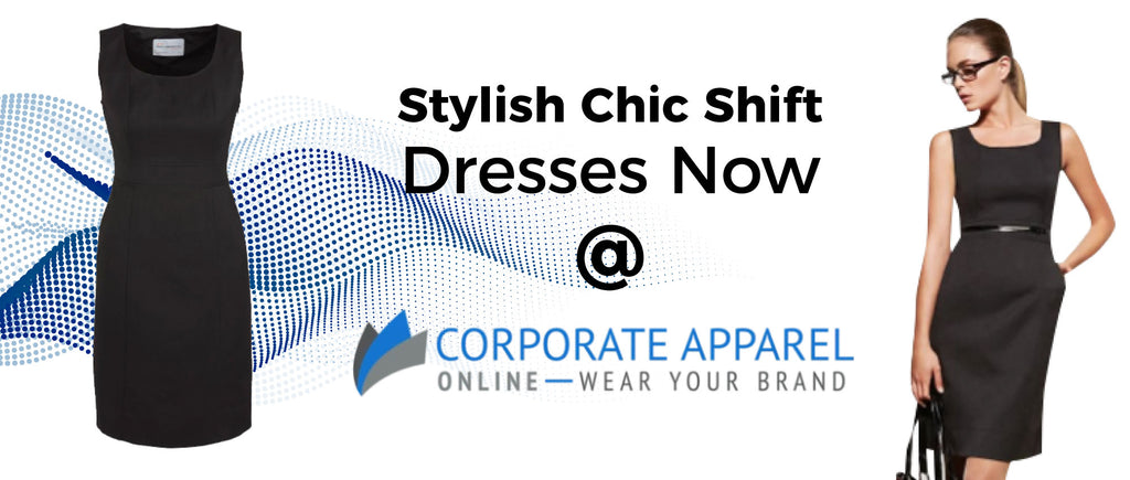 Stylish chic shift dresses now at corporate apparels